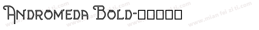 Andromeda Bold字体转换